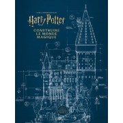  Harry Potter - Construire le monde magique  