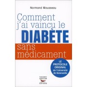  Comment j'ai vaincu le diabète sans médicament  
