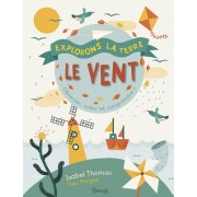  Le vent - Découvrir, observer et comprendre !  