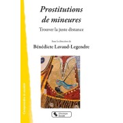  Prostitutions de mineures - Trouver la juste distance  
