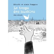  Le temps des humbles ; Chili, 1970-1973 