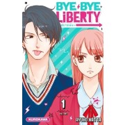  Bye Bye Liberty Tome 1  