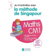 Maths CM1 Je m'entraîne avec la méthode de Singapour  