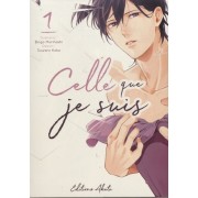  Celle que je suis Tome 1  