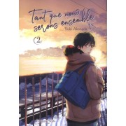  Tant que nous serons ensemble Tome 2  