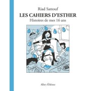  Les cahiers d'Esther t.7 ; histoires de mes 16 ans 