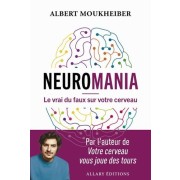  Dernières nouvelles du cerveau - Les biais de la vie ordinaire  