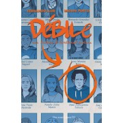  Débile - Une histoire de harcèlement scolaire  