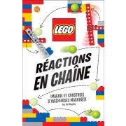 LEGO, Construis, Invente, Joue ! - Imagine et construis d'ingénieuses machines ! : Lego réactions en chaine