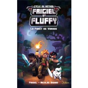  Frigiel et Fluffy t.3 ; la forêt de Varogg 