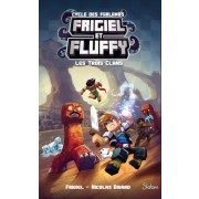  Frigiel et Fluffy : Cycle des Farlands Tome 1  