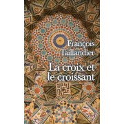 La croix et le croissant  