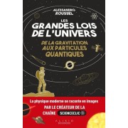 Les grandes lois de l'univers - De la gravitation aux particules quantiques  
