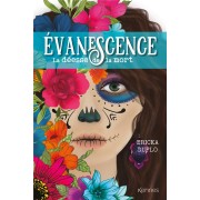  évanescence t.2 ; la déesse de la mort 