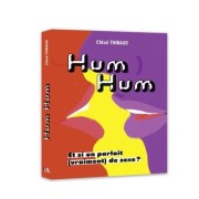  Hum, hum - Et si on parlait (vraiment) de sexe ?  