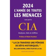  Rapport de la CIA, la poudrière du Moyen-Orient - Moyen-Orient, Israël, Palestine, Iran et pays arabes  