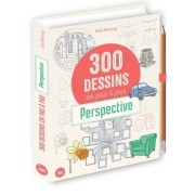  300 modèles à dessiner en pas à pas - Perspective 