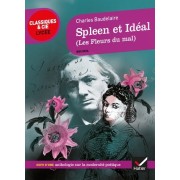  Spleen et Idéal (1857-1861) - Suivi d'une anthologie sur la modernité poétique  