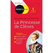  La Princesse de Clèves, Madame de La Fayette - Bac 1ère générale et techno  