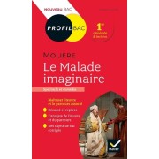  Le malade imaginaire, Molière - Bac 1re générale et technologique  
