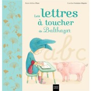  Les lettres à toucher de Balthazar 