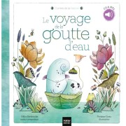  Les contes de la nature ; le voyage de la goutte d'eau 