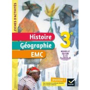  Histoire-Géographie EMC 3e Fiches d'activités  