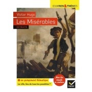  Les misérables - Groupement thématique La ville, lieu de tous les possibles ?  
