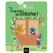  Trop bien la crèche !  