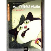  Moi, Thérèse Miaou t.11 ; y a quelqu'un ? 