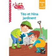  Je lis pas à pas avec Téo et Nina Tome 47  