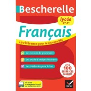  Bescherelle Français lycée (2de, 1re). Nouveau bac  