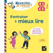  S'entraîner à mieux lire CE1-CE2  