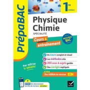 Prépabac Physique-chimie 1re générale (spécialité) - nouveau programme de Première   Prépabac Physique-chimie 1re générale (spécialité) - nouveau programme de Première
