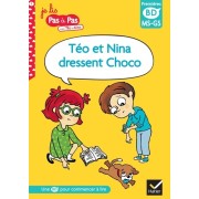  Je lis pas à pas avec Téo et Nina Tome 3  
