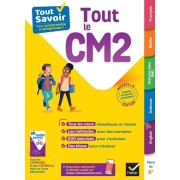  Tout Savoir CM2 - Tout-en-un - cours, méthodes et exercices dans toutes les matières 