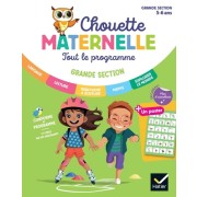  Maternelle Tout le programme GS - 5 ans - Chouette entrainement Tout en un 