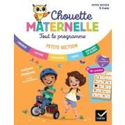  Maternelle Tout le programme PS - 3 ans - Chouette entrainement Tout en un 