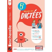  Bescherelle Réussir ses dictées 5e - règles, exercices d'orthographe & dictées (audio) 
