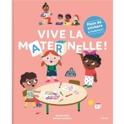 Vive la maternelle ! 