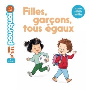  Filles, garçons, tous égaux ! 