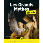  Les grands mythes pour les Nuls  