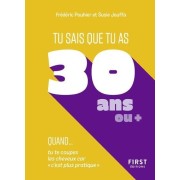 Tu sais que tu as 30 ans ou + quand...  