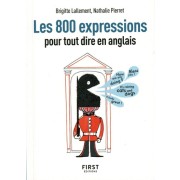  Les 800 expressions pour tout dire en anglais  