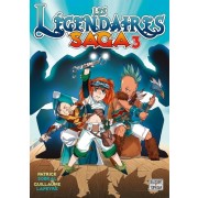  Les Légendaires Saga Tome 3  
