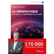  La géopolitique - 50 fiches pour comprendre l'actualité  