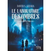 LE LABORATOIRE DES OMBRES