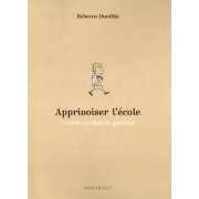  Apprivoiser l'école 