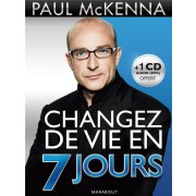  Changez de vie en 7 jours 
