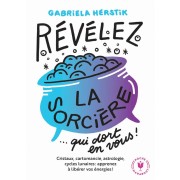  Revelez la sorcière qui dort en vous ! cristaux, cartomancie, astrologie, cycles lunaires 